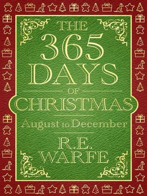 cover image of The 365 Days of Christmas--August to December (Part 3)